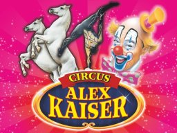 Circus Alex Kaisert am 1. Mai 2026